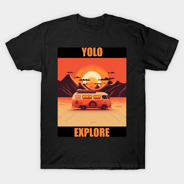 Yolo - Explore 4 T-Shirt by i2studio